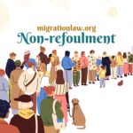 The Non-Refoulement Principle: Protecting the Rights of Asylum Seekers